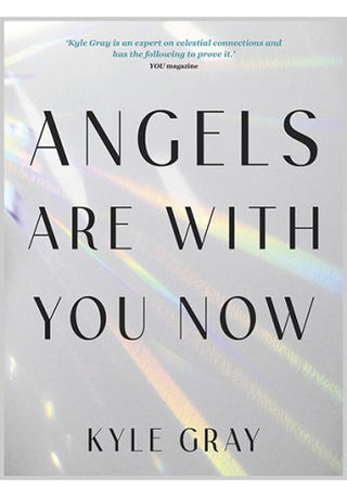 Angels are with you now
